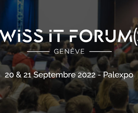 Evénement externe : Swiss IT Forum(s), 20 & 21 septembre Genève