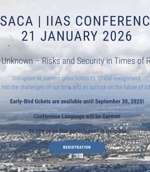 ISACA / IIAS Conference « Managing the Unknown – Risks and Security in Times of Radical Change », 21 janvier 2026
