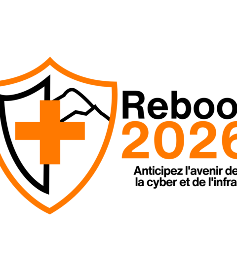 Evénement externe – Reboot 2026 : Anticiper l&rsquo;avenir de la cyber et de l&rsquo;infra
